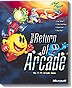 Return of Arcade